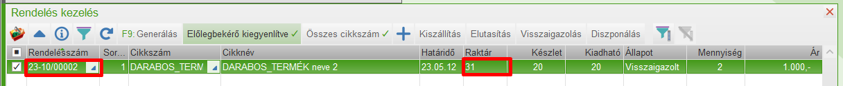 A raktár váltás után már új bizonylatszámon a rendelés