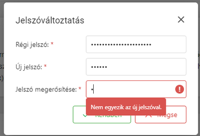 A Jelszó megerősítése mező tartalma nem egyezik  meg az Új jelszó tartalmával